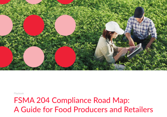 Mojix Releases FSMA 204 Compliance Playbook: A Guide for Food Producers, Restaurants, and Retailers