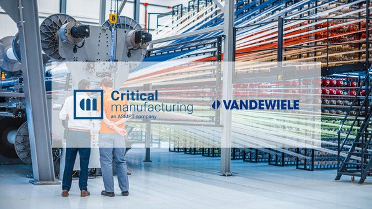 Critical Manufacturing MES Powers Industry 4.0 Transformation for Textile Machinery Leader Vandewiel