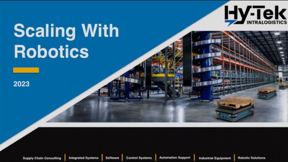 DC Velocity Solutions Forum: Hy-Tek Intralogistics - Scaling with Robotics