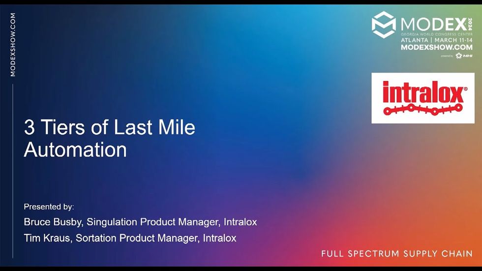 MODEX 2024 Last Mile Theater: 3 Tiers of Last Mile Sortation Automation - Intralox