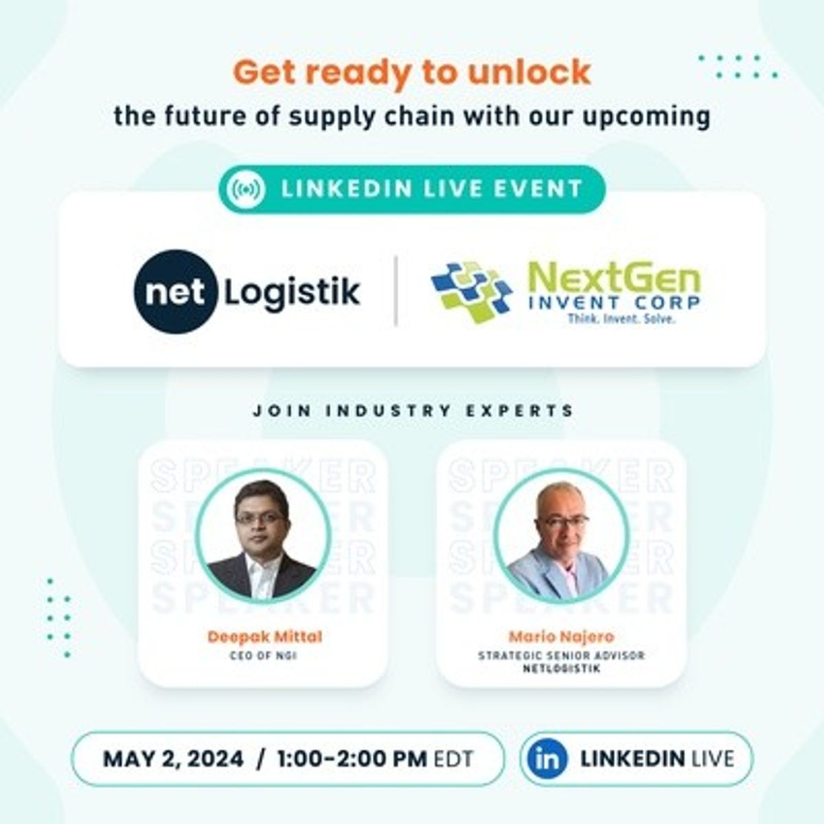 NetLogistik & NextGen Invent Host LinkedIn Live Event on How to Unlock the Future of Supply Chain 