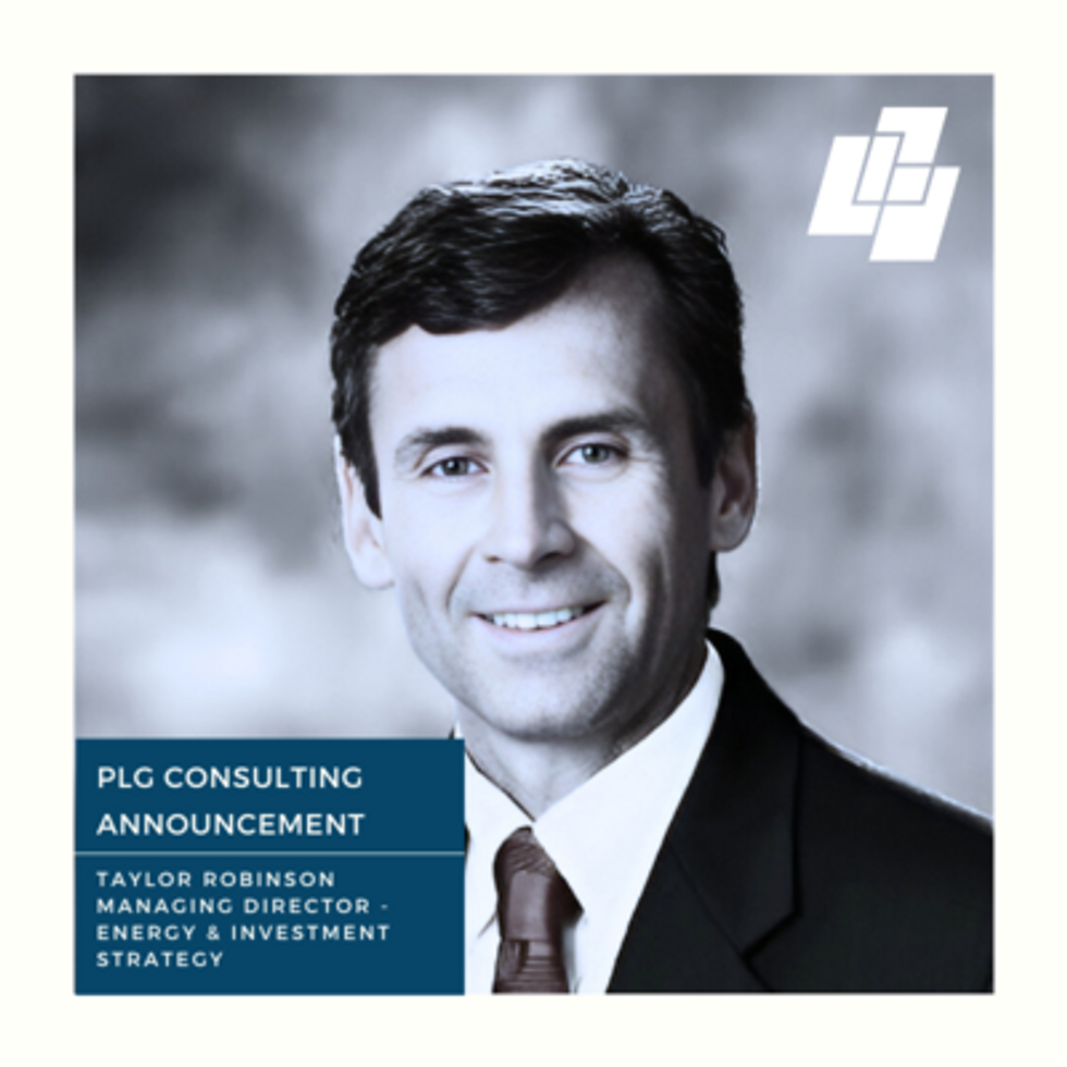 PLG Consulting Appoints Taylor Robinson as Managing Director—Energy and Investment Strategy to Drive