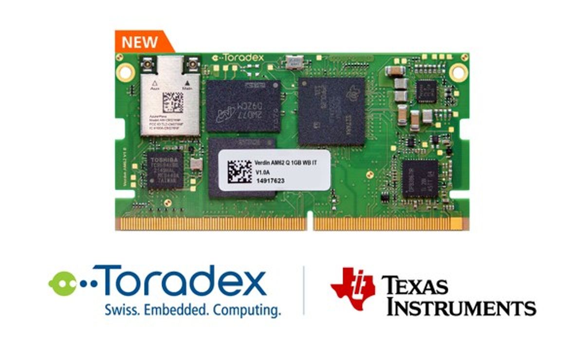 Toradex extends its successful Verdin System on Module portfolio with a new entrant powered by Texas